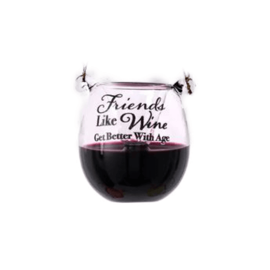 Friends Like Wine Get Better with Age Stemless Wine Glass Ornament