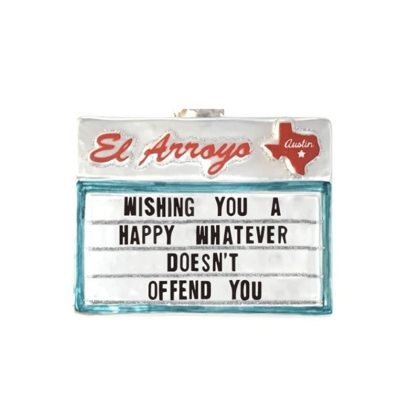 Happy Whatever Mercury Glass Ornament